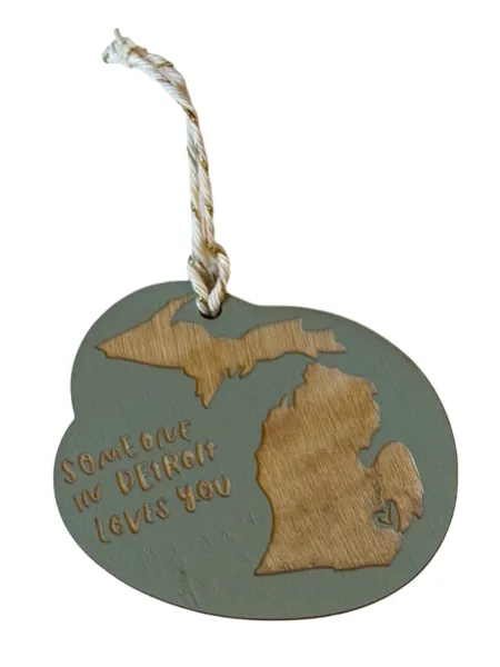 "Someone in Detroit Loves You" Laser-cut Ornament